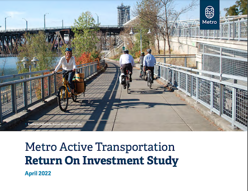 Metro active transportation return on investment study