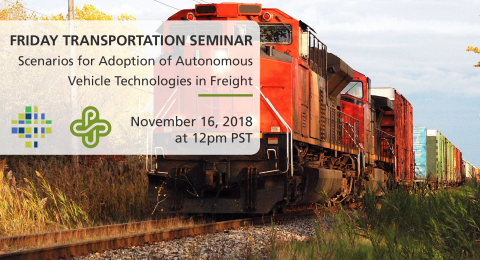 PSU Friday Transportation Seminar - Nov 16: Scenarios for Adoption of Autonomous Vehicle Technologies in Freight (Sabya Mishra)