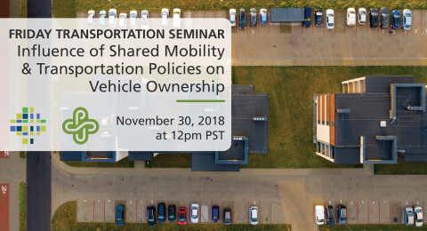 The Influence of Shared Mobility and Transportation Policies on Vehicle Ownership - Edgar Ruas